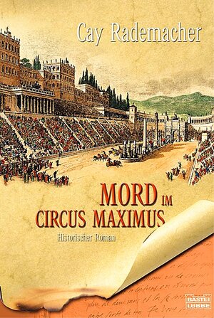 Mord im Circus Maximus.