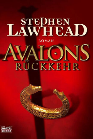 Avalons Rückkehr: Roman