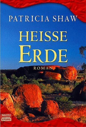 Heiße Erde.