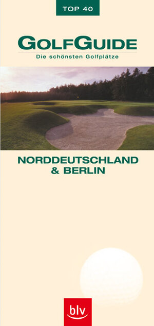GolfGuide Norddeutschland und Berlin