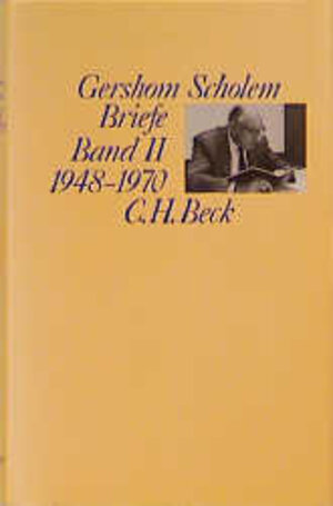 Scholem. Briefe: Briefe, 3 Bde., Bd.2, 1948-1970: Band II