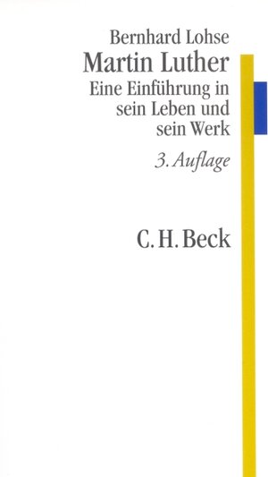 Martin Luther: Eine Einführung in sein Leben und sein Werk (Hors Catalogue)