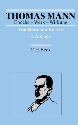 Thomas Mann: Epoche - Werk - Wirkung
