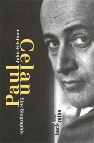 Paul Celan. Eine Biographie