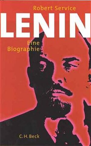 Lenin: Eine Biographie