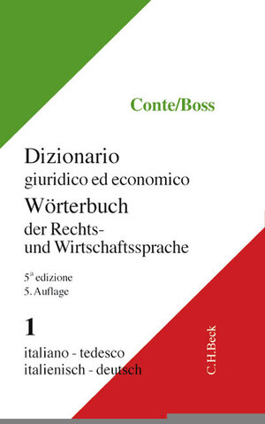 Wörterbuch der Rechts- und Wirtschaftssprache, Italienisch, 2 Bde., Tl.1, Italienisch-Deutsch: Band 1