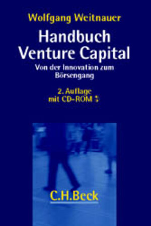 Handbuch Venture Capital: Von der Innovation zum Börsengang