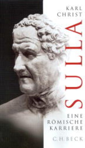 Sulla: Eine römische Karriere