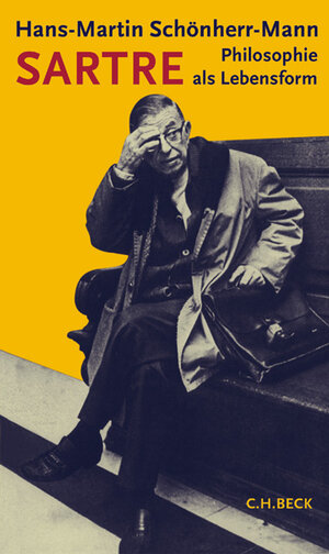 Sartre: Philosophie als Lebensform