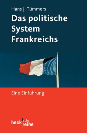 Das politische System Frankreichs: Eine Einführung