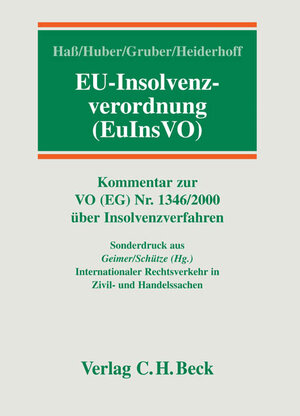 EU-Insolvenzverordnung: Kommentar zur Verordnung (EG) Nr. 1346/2000 über Insolvenzverfahren (EuInsVO), Rechtsstand: Mai 2005