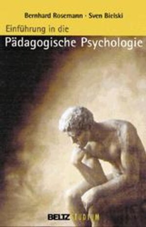 Einführung in die Pädagogische Psychologie (Beltz Studium)