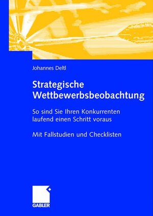 Strategische Wettbewerbsbeobachtung (Competitive Intelligence)