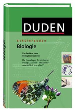Duden. Schülerduden. Biologie. Ein Lexikon für den Biologieunterricht. (Lernmaterialien)