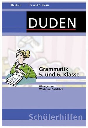 Grammatik 5. und 6. Klasse. Übungen zur Wort- und Satzlehre (Lernmaterialien)