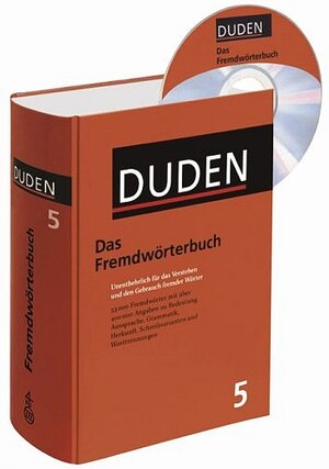 Duden 05. Das Fremdwörterbuch. Buch und CD-ROM