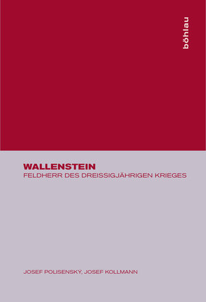 Wallenstein - Feldherr des Dreißigjährigen Krieges.