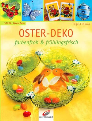 Oster-Deko. farbenfroh und frühlingsfrisch