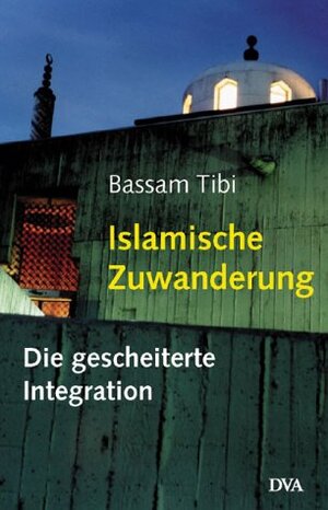 Islamische Zuwanderung: Die gescheiterte Integration