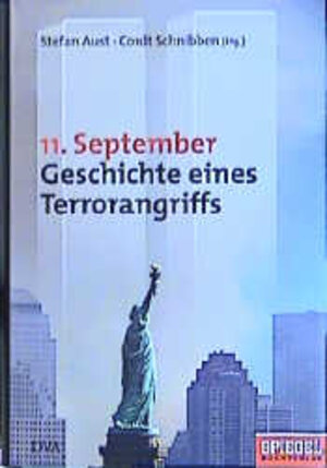 11. September: Geschichte eines Terrorangriffs