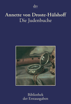 Die Judenbuche: Ein Sittengemälde aus dem gebirgigten Westphalen