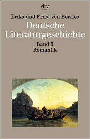 Deutsche Literaturgeschichte Band 5: Romantik