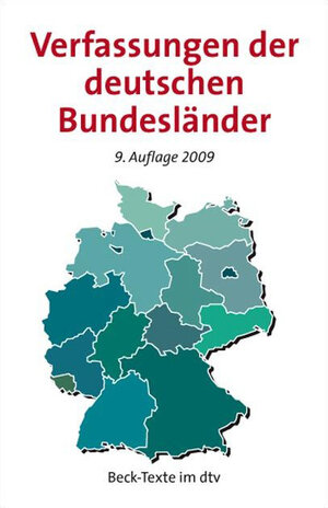 Verfassungen der deutschen Bundesländer: mit dem Grundgesetz: Mit den Verfassungsgerichtsgesetzen