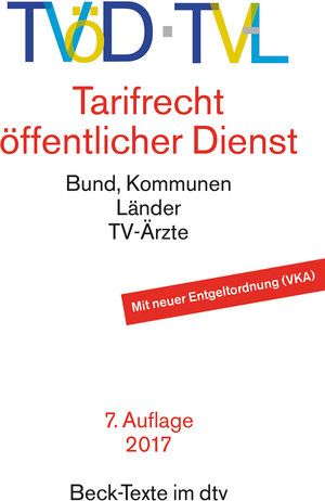 TVöD · TV-L Tarifrecht Öffentlicher Dienst: Bund, Kommunen, Länder, TV-Ärzte