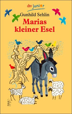 Marias kleiner Esel. 25.Auflage.