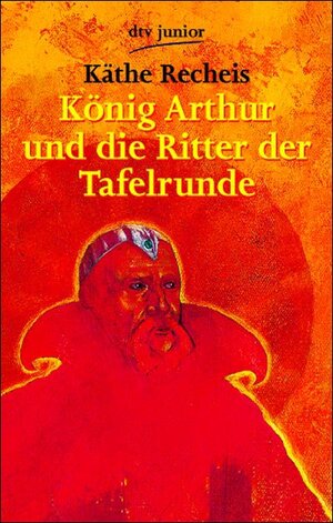 König Arthur und die Ritter der Tafelrunde.
