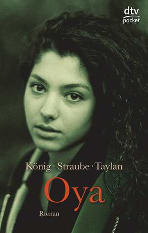 Oya: Fremde Heimat Türkei (Fiction, Poetry & Drama)