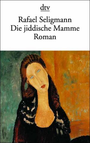 Die jiddische Mamme: Roman