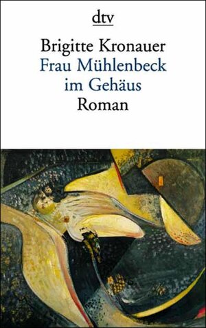 Frau Mühlenbeck im Gehäus: Roman
