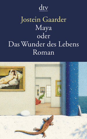 Maya oder Das Wunder des Lebens: Roman