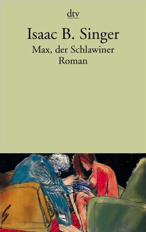 Max, der Schlawiner: Roman