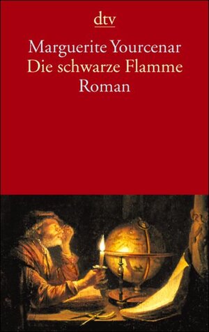 Die schwarze Flamme: Roman