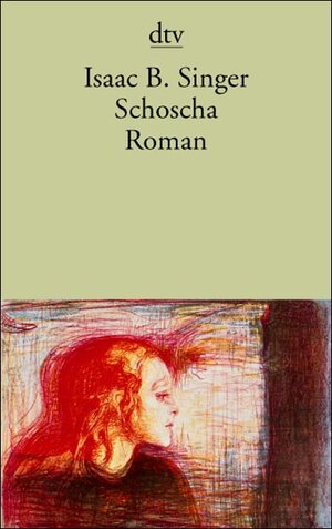 Schoscha: Roman: Mit einem Glossar jiddischer und hebräischer Namen und Begriffe