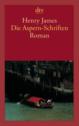 Die Aspern-Schriften: Roman
