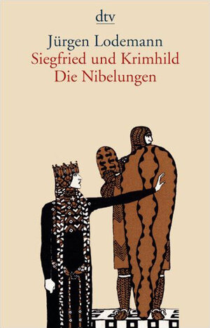 Siegfried und Krimhild Die Nibelungen