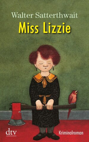 Miss Lizzie: Kriminalroman