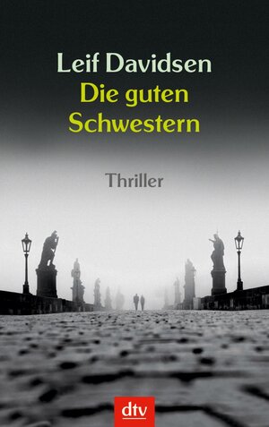 Die guten Schwestern: Thriller: Roman