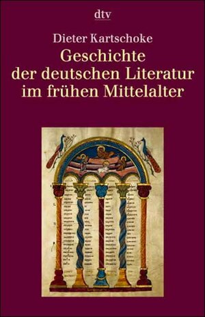 Geschichte der deutschen Literatur im frühen Mittelalter.