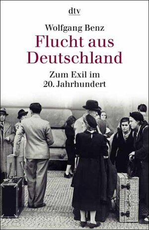 Flucht aus Deutschland. Zum Exil im 20. Jahrhundert.
