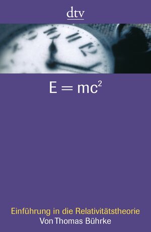 E = mc²: Einführung in die Relativitätstheorie