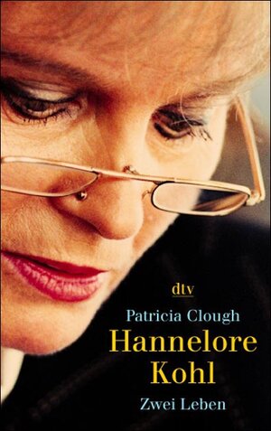 Hannelore Kohl Zwei Leben.