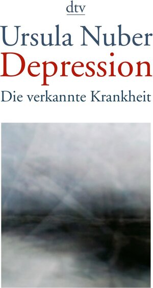 Depression: Die verkannte Krankheit