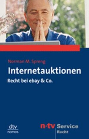 Internetauktionen: Recht bei ebay & Co.