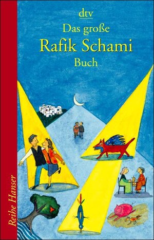 Das große Rafik Schami Buch