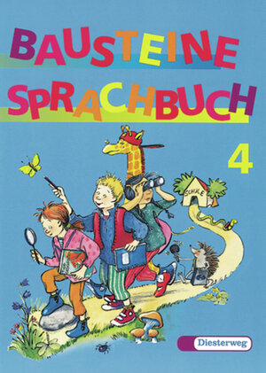Bausteine Deutsch. Neuausgabe: BAUSTEINE Sprachbuch 1997: Sprachbuch 4