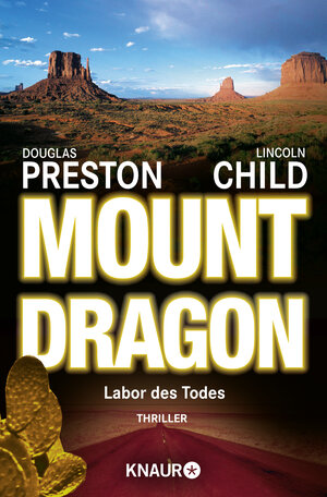 Mount Dragon, Labor des Todes